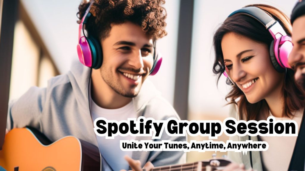 Spotify-Group-Session